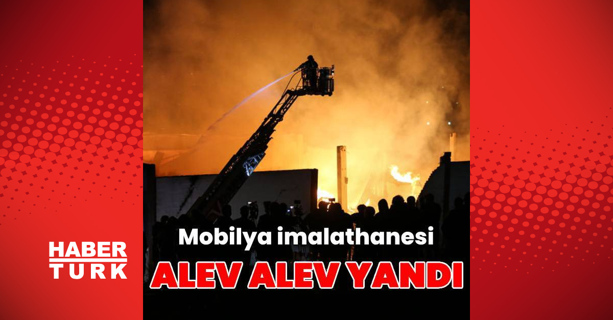 Bursa’da mobilya imalathanesinde çıkan yangın söndürüldü
